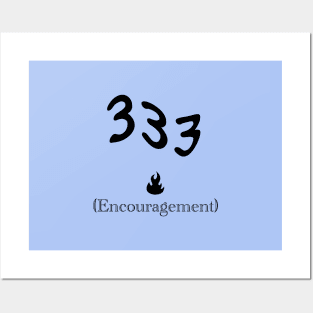 ANGEL NUMBERS - 333 (Encouragement) Posters and Art